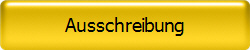 Ausschreibung